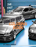 The Fast Lane: JDM Edition Coloring Book For Kids And Adults